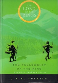 The Lord Of The Rings : the fellowship of the ring