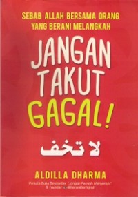 Jangan Takut Gagal