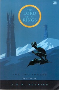 The Lord Of The Rings : the two towers