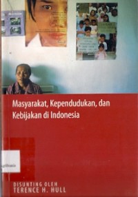 Masyarakat Kependudukan Dan Kebijakan Di Indonesia