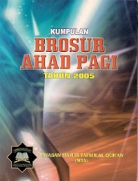 Kumpulan Brosur Ahad Pagi Tahun 2005