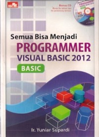 Semua Bisa Menjadi Programmer Visual Basic 2012