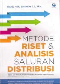 Metode Riset & Analisis Saluran Distribusi