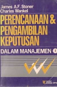 Perencanaan & Pengembangan Keputusan Dalam Manajemen 1