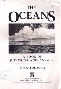 The Oceans : a book of questions and answers