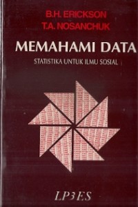 Memahami Data : statistika untuk ilmu sosial