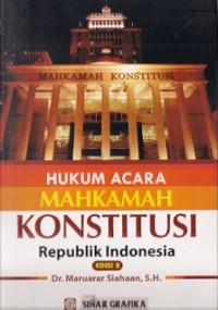 Hukum Acara Mahkamah Konstitusi Republik Indonesia