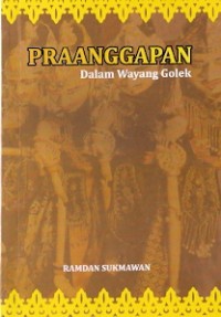 Praanggapan Dalam Wayang Golek