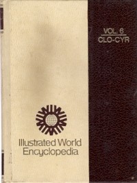 Ilustrated World Encyclopedia Vol. 6 Clo-Cyr