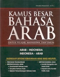 Kamus Besar Bahasa Arab Untuk Pelajar, Mahasiswa, dan Umum