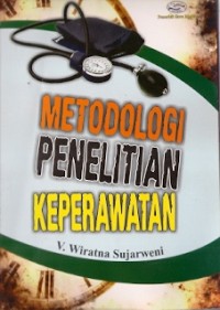 Metodologi Penelitian Keperawatan