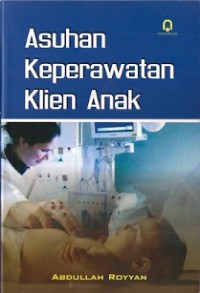 Asuhan Keperawayan Klien Anak