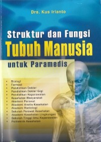 Struktur dan Fungsi Tubuh Manusia Untuk Paramedis