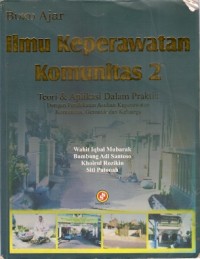 Ilmu Keperawatan Komunitas 2