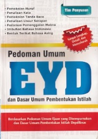 Pedoman Umum EYD Dan Dasar Umum Pembentukan Istilah