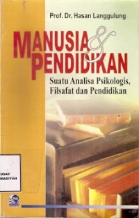 Manusia Dan Pendidikan