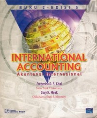 International Accounting = Akuntansi Internasional Buku 2