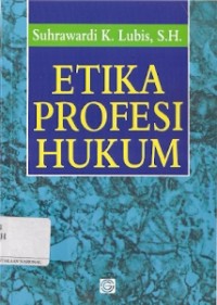 Etika Profesi Hukum