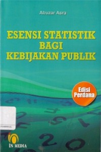 Esensi Statistik Bagi Kebijakan Publik