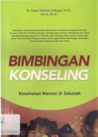 Bimbingan Konseling : kesehatan mental di sekolah