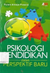 Psikologi Pendidikan Dalam Perspektif Baru