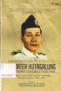 Autobiografi Letkol TNI (Purn.) dr. liater Hutagalung