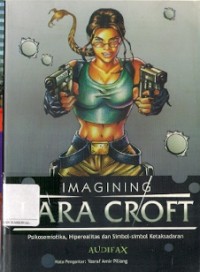 Imagining Lara Croft