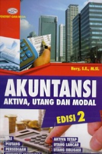 Akuntansi Aktiva, Utang Dan Modal