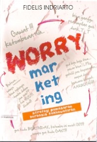 Worry Marketing