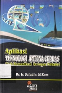 Aplikasi Teknologi Antene Cerdas Pada Komunikasi Jaringan Nirkabel