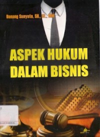 Aspek Hukum Dalam Bisnis