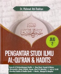 Pengantar Studi Ilmu Al-Qur'an & Hadits Jilid 2