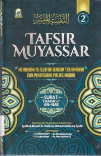 Tafsir Muyassar 2 : surat thaha s/d an-nas