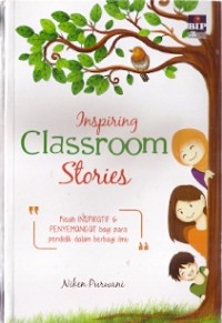 Inspiring Classroom Stories