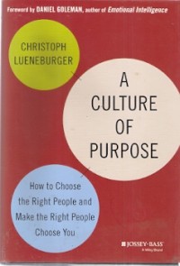 A Culture Of Purpose