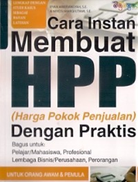 Cara Instan Membuat HPP (Harga Pokok Penjualan) Dengan Praktis