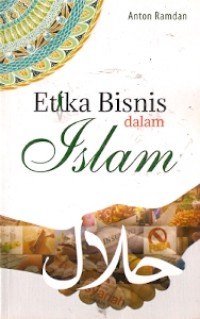 Etika Bisnis Dalam Islam