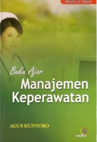 Buku Ajar Manajemen Keperawatan