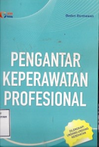 Pengantar Keperawatan Profesional