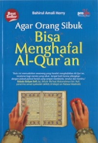 Agar Orang Sibuk Bisa Menghafal Al-Qur'an