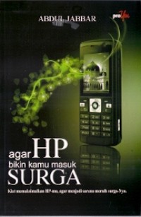 Agar Hp Bikin Kamu Masuk Surga