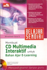 Membuat CD Multimedia Interaktif Untuk Bahan Ajar E-Learning