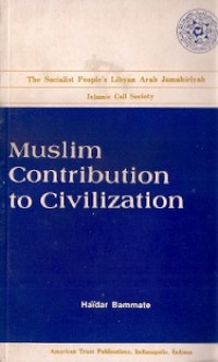 Muslim Contribution To Civillization