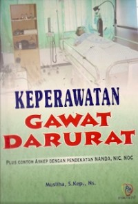 Keperawatan Gawat Darurat