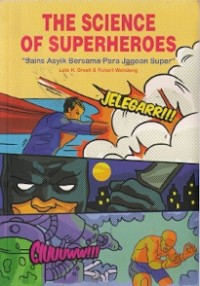 The Science Of Superheroes