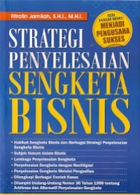 Strategi Penyelesaian Sengketa Bisnis