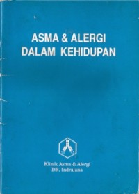 Asma & Alergi Dalam Kehidupan