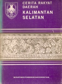 Cerita Rakyat Daerah Kalimantan Selatan