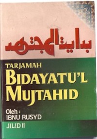 Tarjamah Bidayatu'l Mujtahid Jilid II