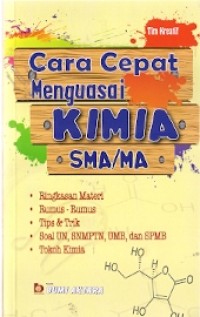 Cara Cepat Menguasai Kimia SMA/MA